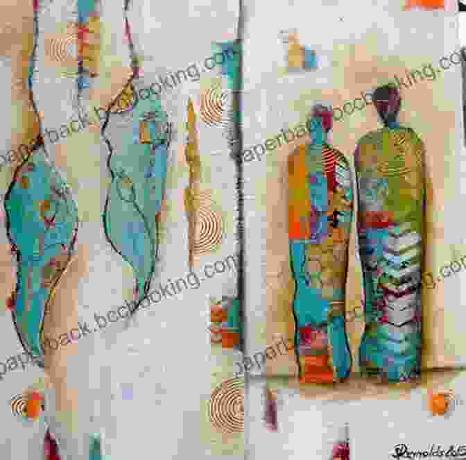 Abstract Mixed Media Artwork Featuring Vibrant Colors, Collaged Elements, And Gestural Brushstrokes, Showcasing The Diverse Possibilities Of This Art Form 101 More Mixed Media Techniques: An Exploration Of The Versatile World Of Mixed Media Art