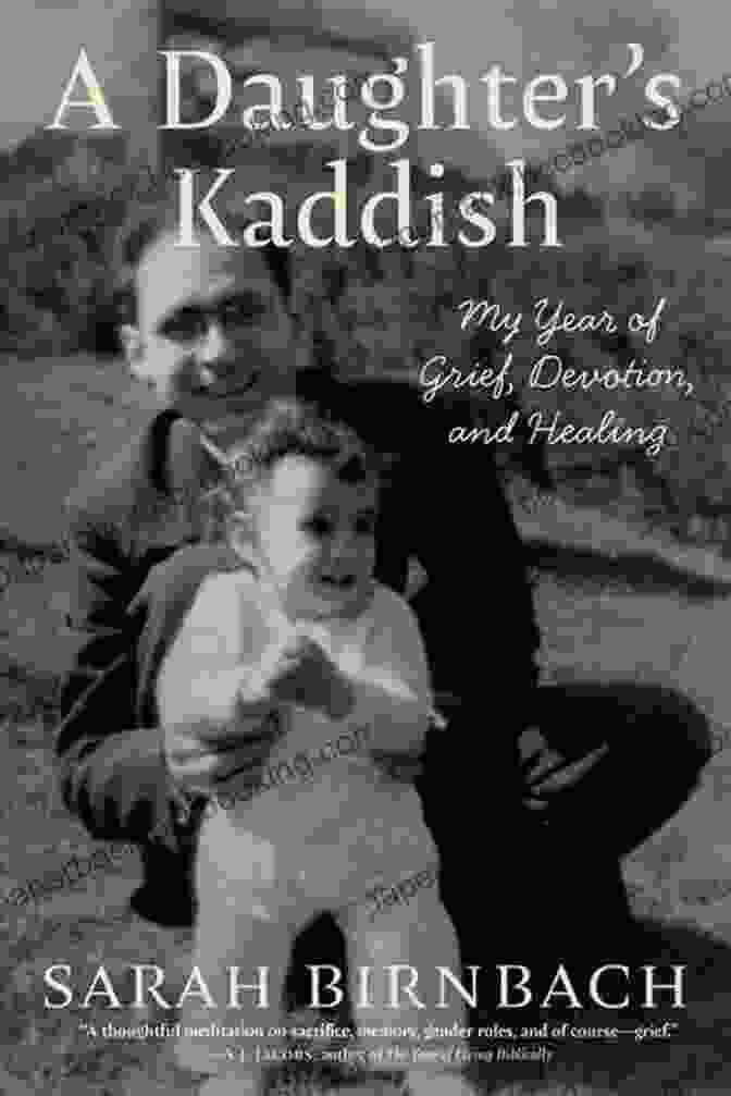 Book Cover Image: My Year Of Grief, Devotion, And Healing A Daughter S Kaddish: My Year Of Grief Devotion And Healing
