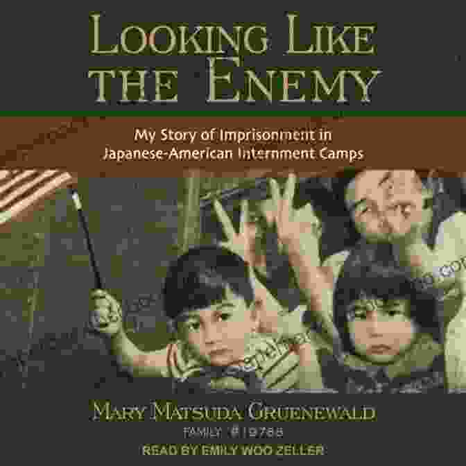 Book Cover Of My Story Of Imprisonment In Japanese American Internment Camps Looking Like The Enemy: My Story Of Imprisonment In Japanese American Internment Camps