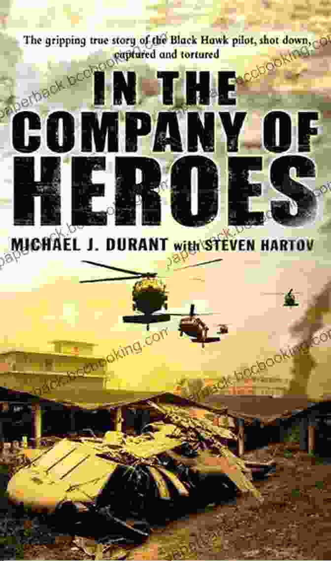 Company Of Heroes Book Cover A Company Of Heroes: Portraits From The Gospel S Global Advance