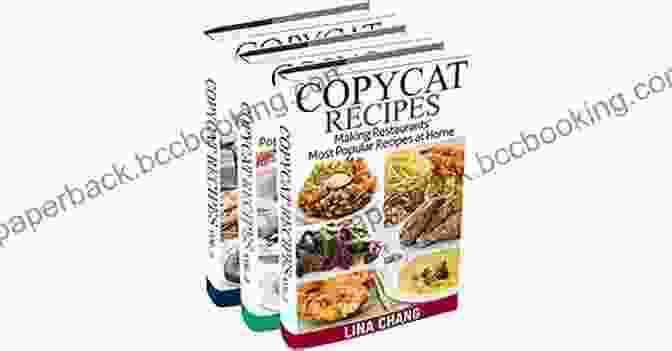 Copycat Recipes Box Set Cover Copycat Recipes Box Set 3 In 1: Making Restaurants Most Popular Recipes At Home