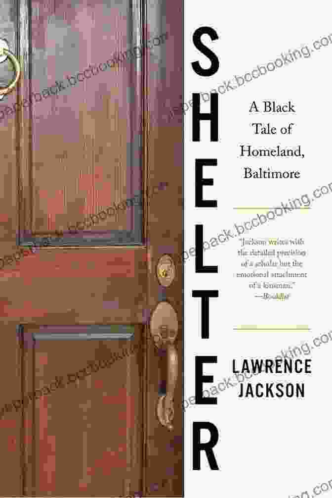 Cover Of Shelter Black Tale Of Homeland Baltimore Novel Shelter: A Black Tale Of Homeland Baltimore