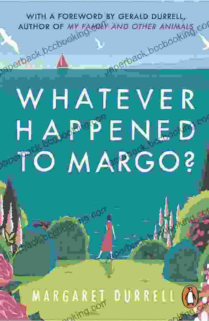 Cover Of The Book 'Whatever Happened To Margo?' Whatever Happened To Margo? Margaret Durrell
