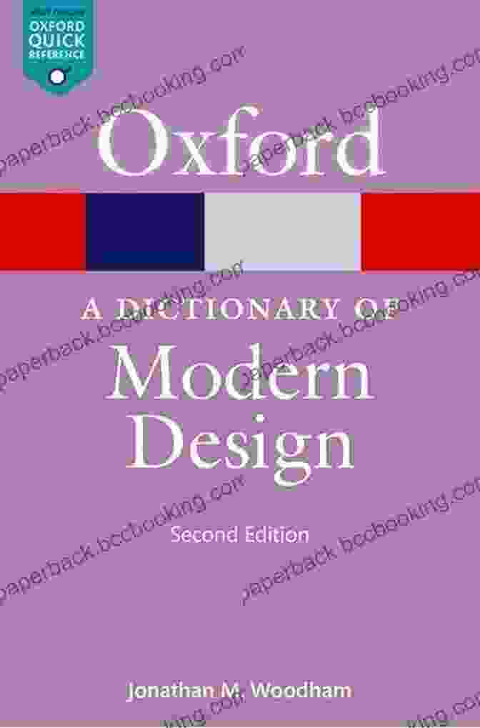 Dictionary Of Modern Design Oxford Quick Reference Online A Dictionary Of Modern Design (Oxford Quick Reference Online)