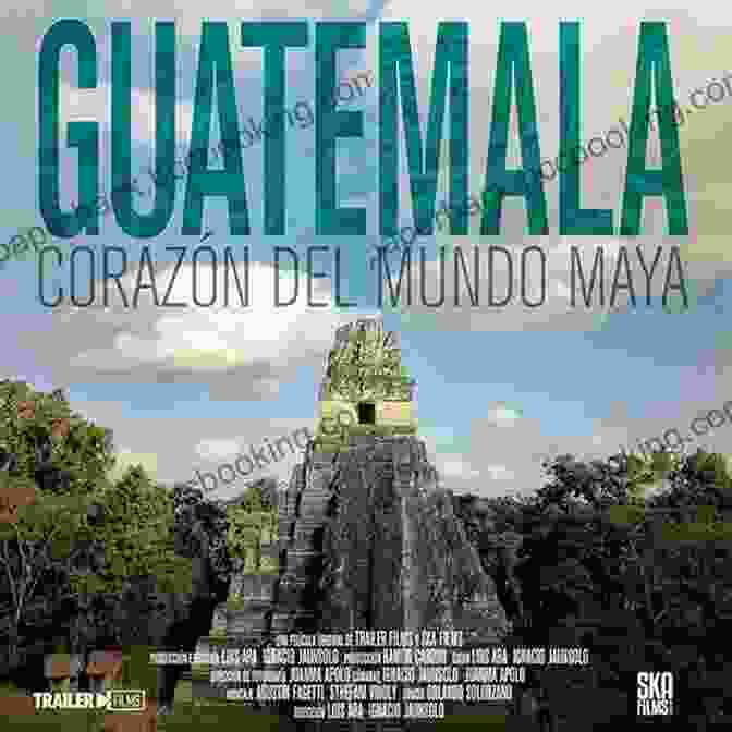 Going To Guatemala: A Travel Guide To The Heart Of The Maya World Going To Guatemala