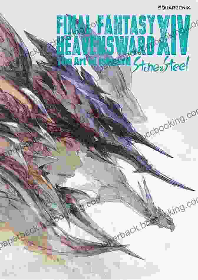 Heavensward: The Art Of Ishgard Stone And Steel Book Cover Final Fantasy XIV: Heavensward The Art Of Ishgard Stone And Steel