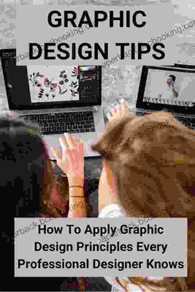 How To Apply Graphic Design Principles Every Professional Designer Knows Graphic Design Tips: How To Apply Graphic Design Principles Every Professional Designer Knows