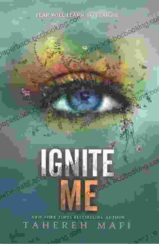 Ignite Me Book Cover By Tahereh Mafi Ignite Me (Shatter Me 3)