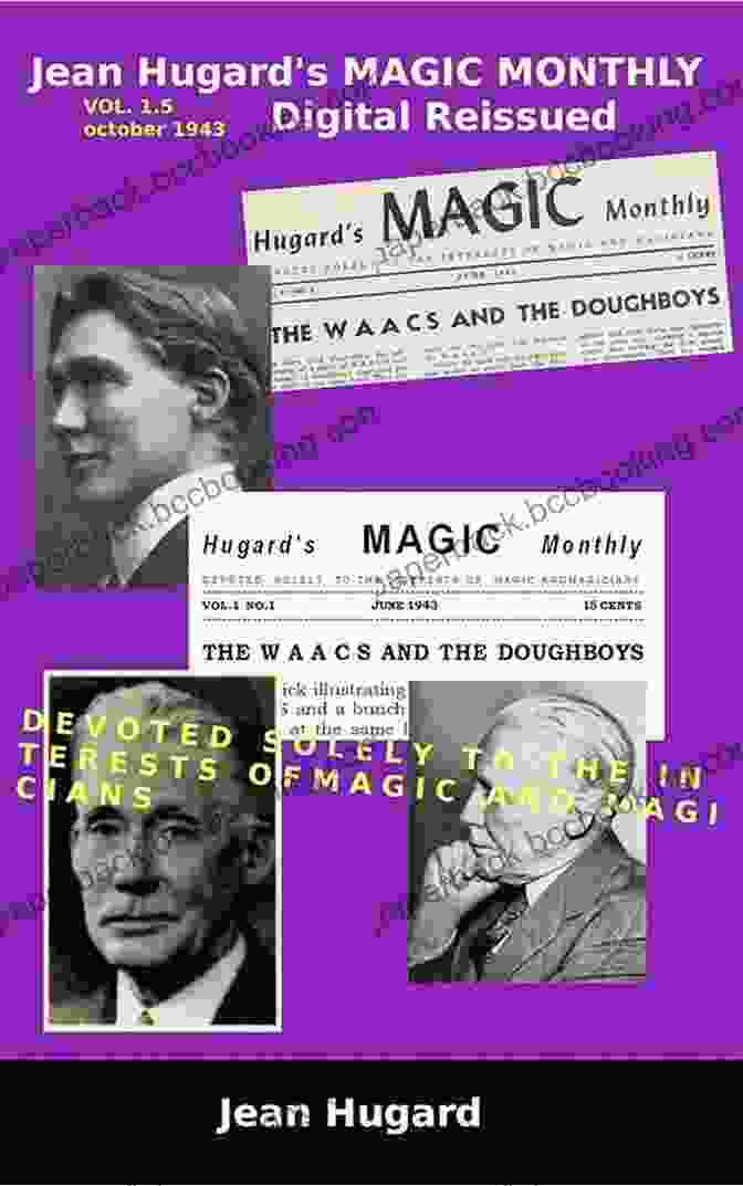 Jean Hugard's Magic Monthly Vol October 1943 Jean Hugard S MAGIC MONTHLY VOL 1 5 October 1943 Digital Reissued (Old Magic Magazines HMM 1 5 5)