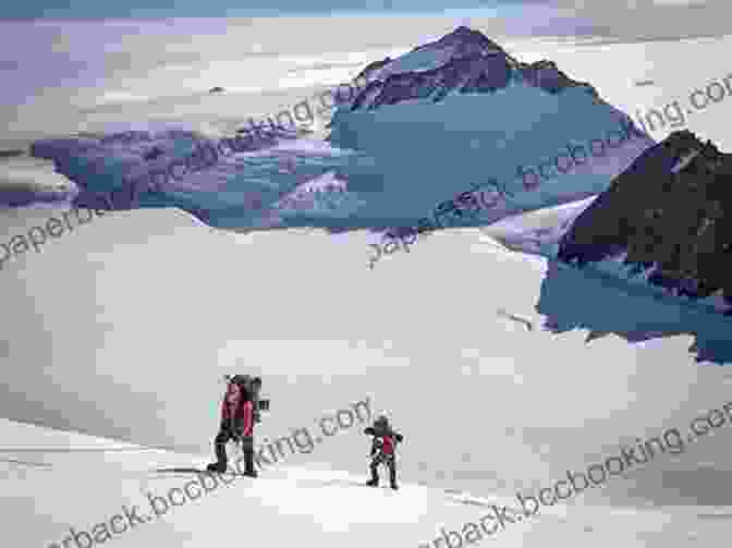 Mountaineers Climb A Mountain In Antarctica. Becoming An Explorer: Journeys In Antarctica