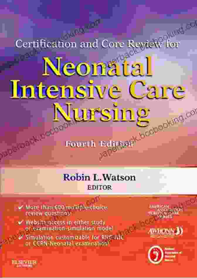 Neonatal Intensive Care Nursing Certification And Core Review Book Cover Certification And Core Review For Neonatal Intensive Care Nursing E