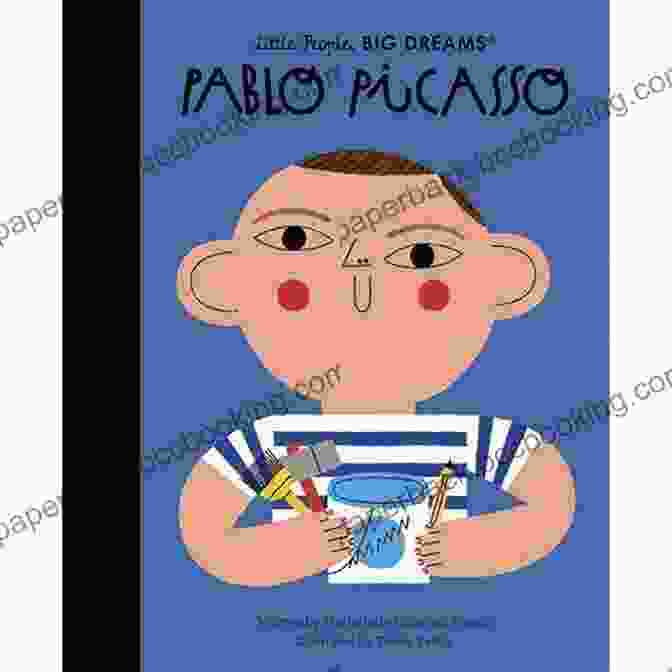Pablo Picasso Little People Big Dreams Book Cover Pablo Picasso (Little People BIG DREAMS)
