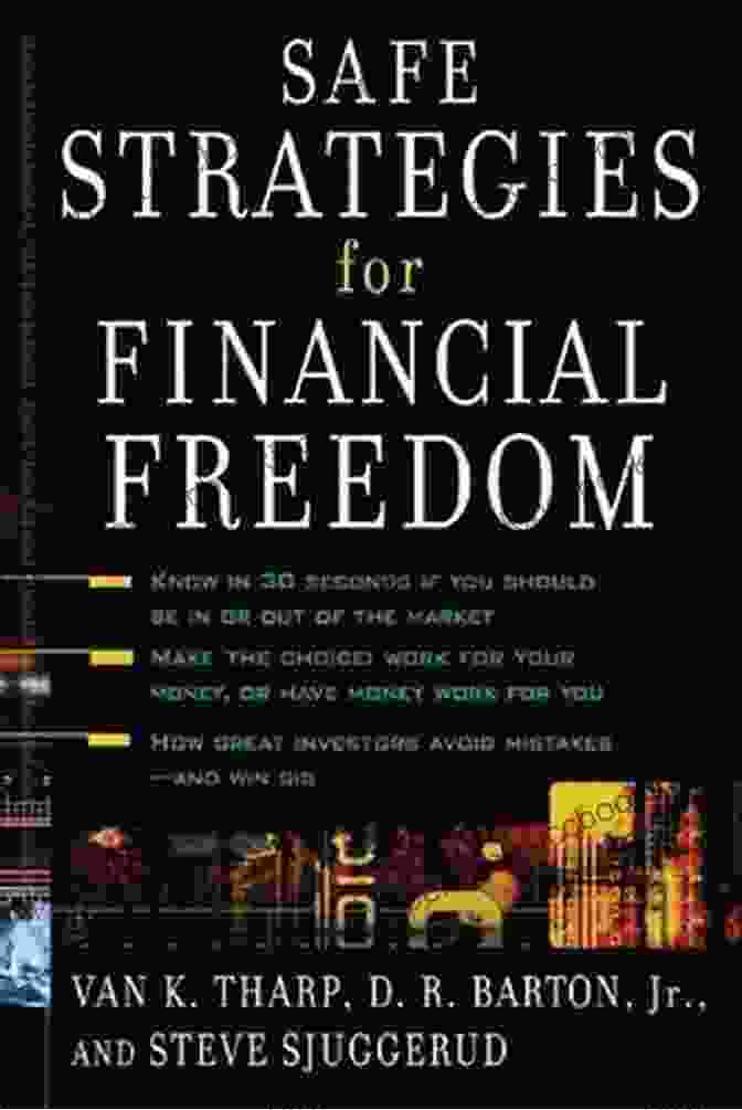 Safe Strategies For Financial Freedom Book Cover Safe Strategies For Financial Freedom