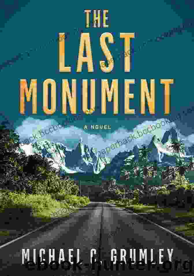 The Last Monument Book Cover By Michael Grumley, Featuring A Majestic Pyramid Against A Starry Night Sky The Last Monument Michael C Grumley