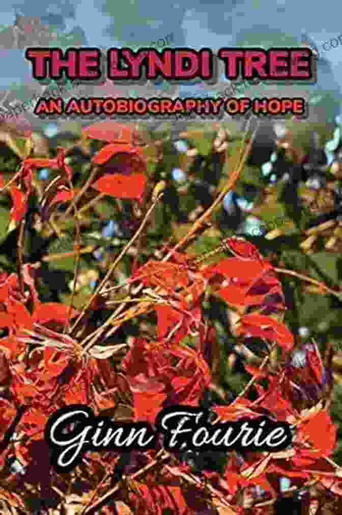 The Lyndi Tree Book Cover The Lyndi Tree: An Autobiography Of Hope