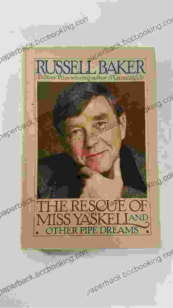 The Rescue Of Miss Yaskell And Other Pipe Dreams Book Cover The Rescue Of Miss Yaskell And Other Pipe Dreams