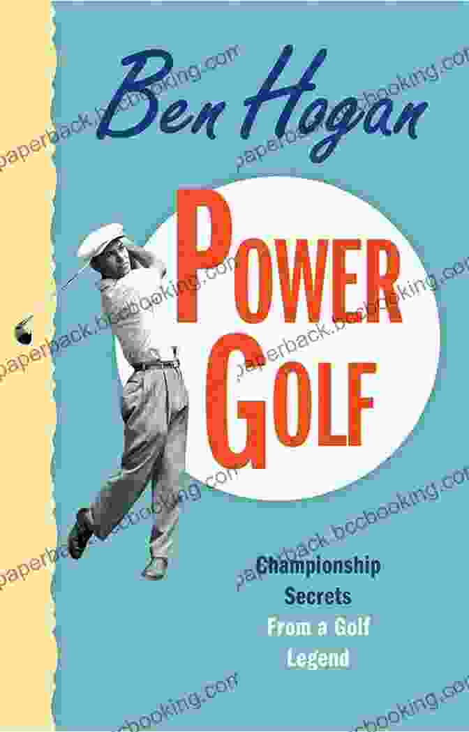 The Secret Of Power Golf Book Cover, Featuring A Golfer Swinging With A Bright Orange Ball In The Background. The Secret Of Power Golf: The Hammer World S Longest Driver