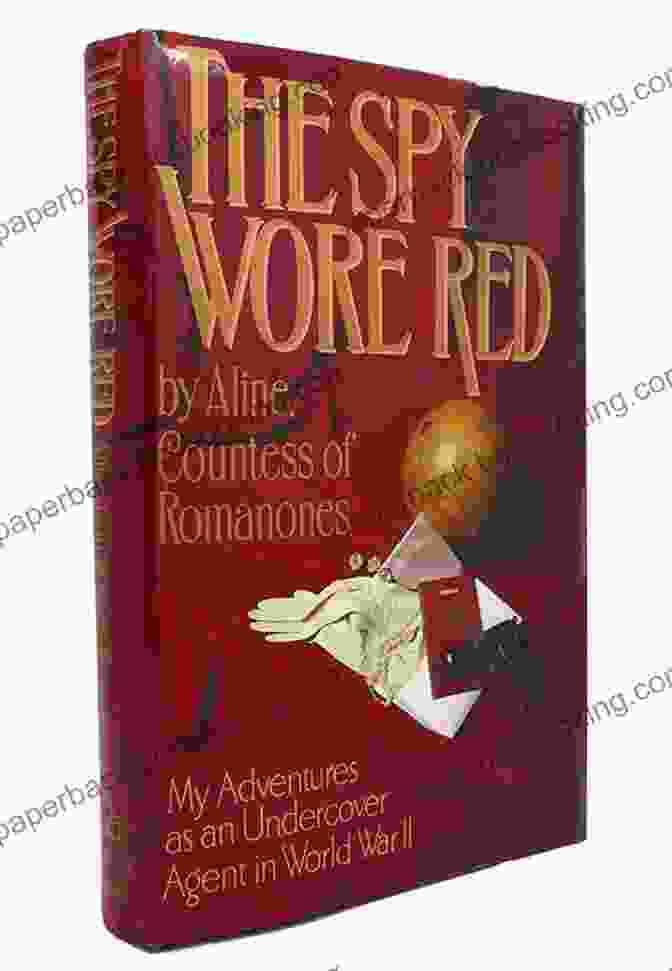 The Spy Wore Red Book Cover Featuring A Woman In A Red Dress Holding A Gun The Spy Wore Red: (Book 1 Of The Spy Series) (The Spy Wore Red Series)