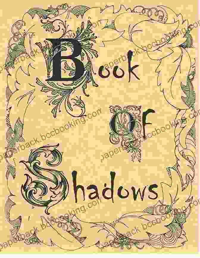 The Wicca Of Shadows: The Ultimate Guide To Creating Your Own Book Of Shadows For Your Wiccan Path WICCA: Wicca Of Shadows A Complete Guide To Create Your Own Of Shadows For Your Wiccan Rituals Magic Spells And Much More Wicca Wicca Witchcraft Wiccan Spells