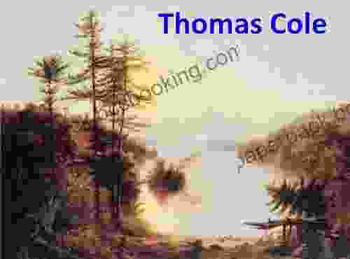 137 Color Paintings Of Thomas Cole American Luminist Landscapes Painter (February 1 1801 February 11 1848)