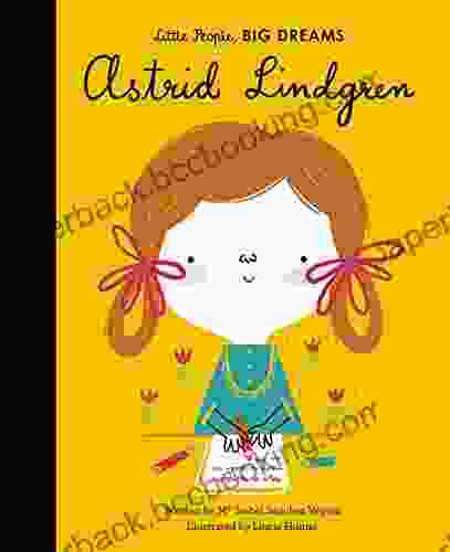 Astrid Lindgren (Little People BIG DREAMS 35)