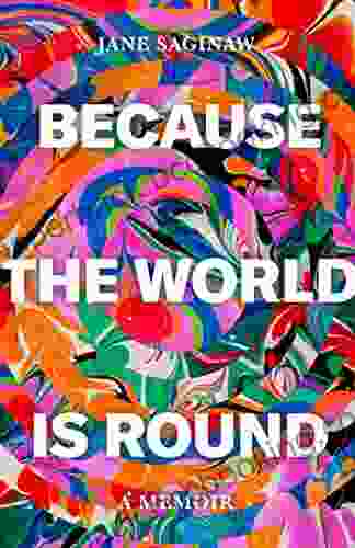 Because The World Is Round