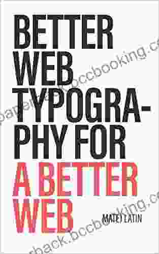 Better Web Typography For A Better Web