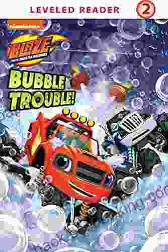 Bubble Trouble (Blaze And The Monster Machines)