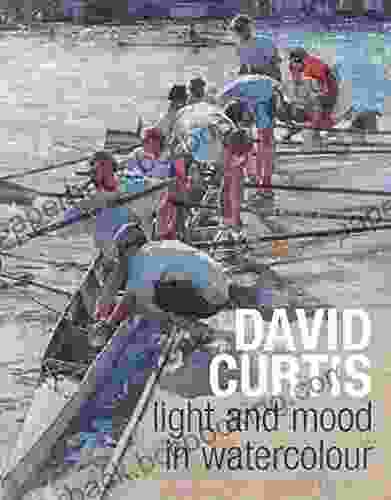 David Curtis Light And Mood In Watercolour