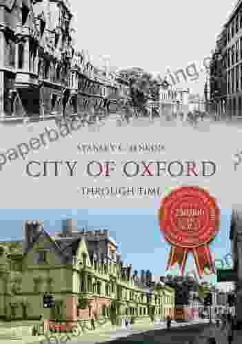City Of Oxford Through Time