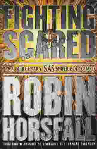 Fighting Scared Robin Horsfall