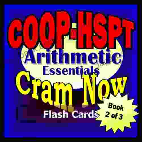 COOP HSPT Prep Test ARITHMETIC REVIEW Flash Cards CRAM NOW COOP HSPT Exam Review Study Guide (Cram Now COOP HSPT Study Guide 2)