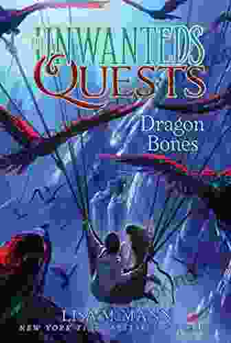 Dragon Bones (The Unwanteds Quests 2)