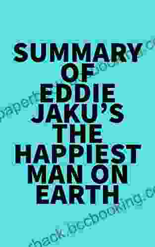 Summary Of Eddie Jaku S The Happiest Man On Earth