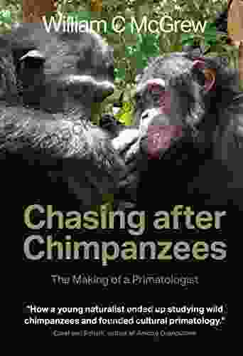 Chasing After Chimpanzees: The Making Of A Primatologist
