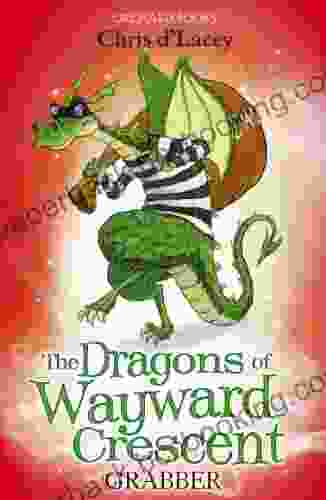 Grabber (The Dragons Of Wayward Crescent 12)