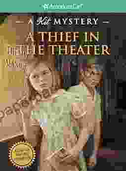 A Thief In The Theater: A Kit Mystery (American Girl)