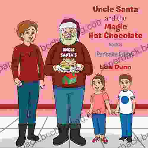 Uncle Santa And The Magic Hot Chocolate: Pancake Friday