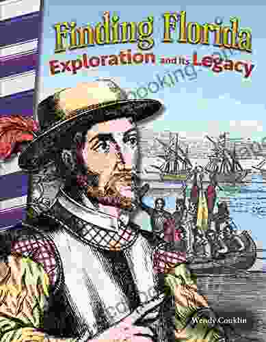Finding Florida: Exploration And Its Legacy (Social Studies Readers)