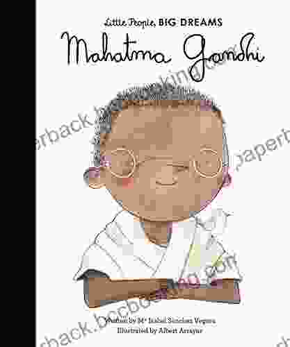 Mahatma Gandhi (Little People BIG DREAMS 25)