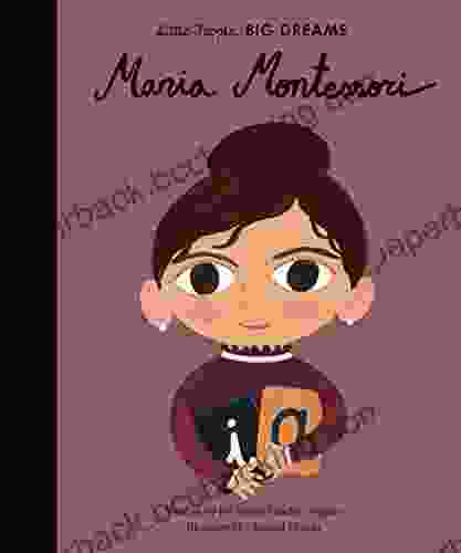 Maria Montessori (Little People BIG DREAMS 23)