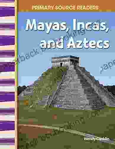 Mayas Incas And Aztecs (Social Studies Readers)