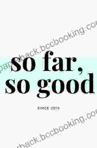 So Far So Good: A Memoir Of Connection Loss Laughter And The Torres Strait