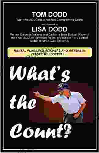 What S The Count?: Mental Plans For Pitchers And Hitters In Fastpitch Softball