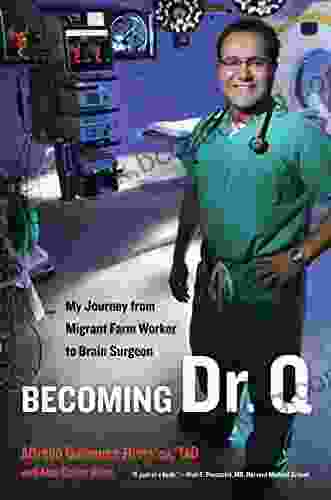 Becoming Dr Q: My Journey From Migrant Farm Worker To Brain Surgeon