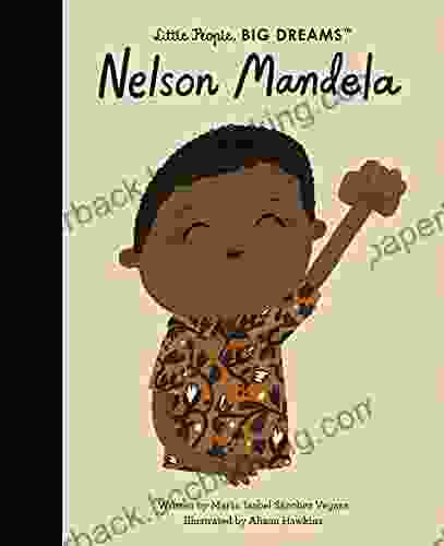 Nelson Mandela (Little People BIG DREAMS)