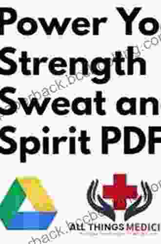 Power Yoga: Strength Sweat And Spirit