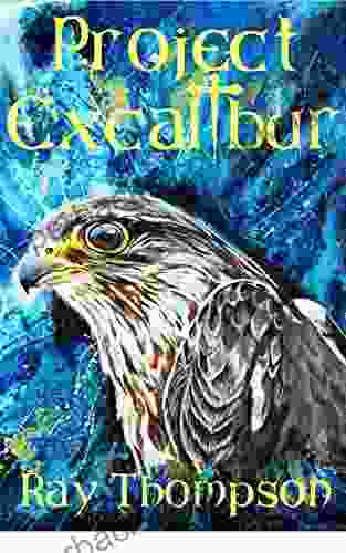 Project Excalibur (The Striking Hawk 1)