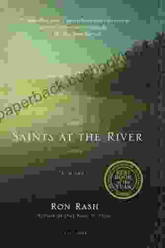 Saints At The River: A Novel