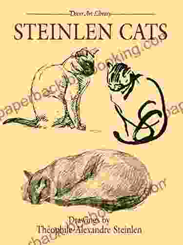 Steinlen Cats (Dover Fine Art History Of Art)